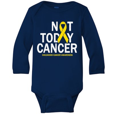 Not Today Cancer Childhood Awareness Baby Long Sleeve Bodysuit