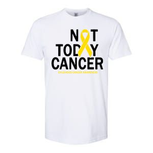 Not Today Cancer Childhood Awareness Softstyle CVC T-Shirt