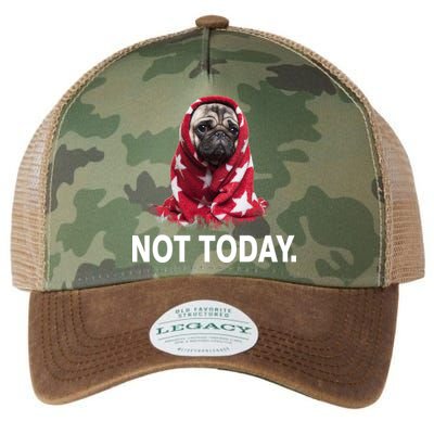 Not Today Funny Pug Legacy Tie Dye Trucker Hat