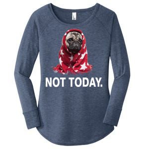 Not Today Funny Pug Women's Perfect Tri Tunic Long Sleeve Shirt