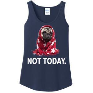 Not Today Funny Pug Ladies Essential Tank