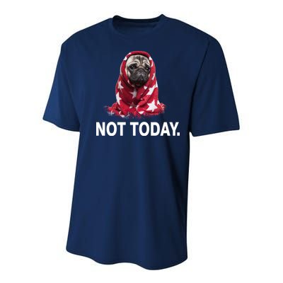 Not Today Funny Pug Youth Performance Sprint T-Shirt