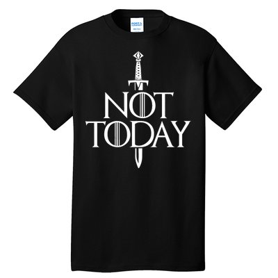  Not Today God Of Death Tall T-Shirt