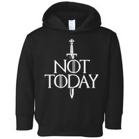  Not Today God Of Death Toddler Hoodie