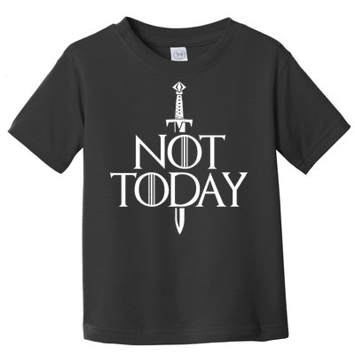  Not Today God Of Death Toddler T-Shirt