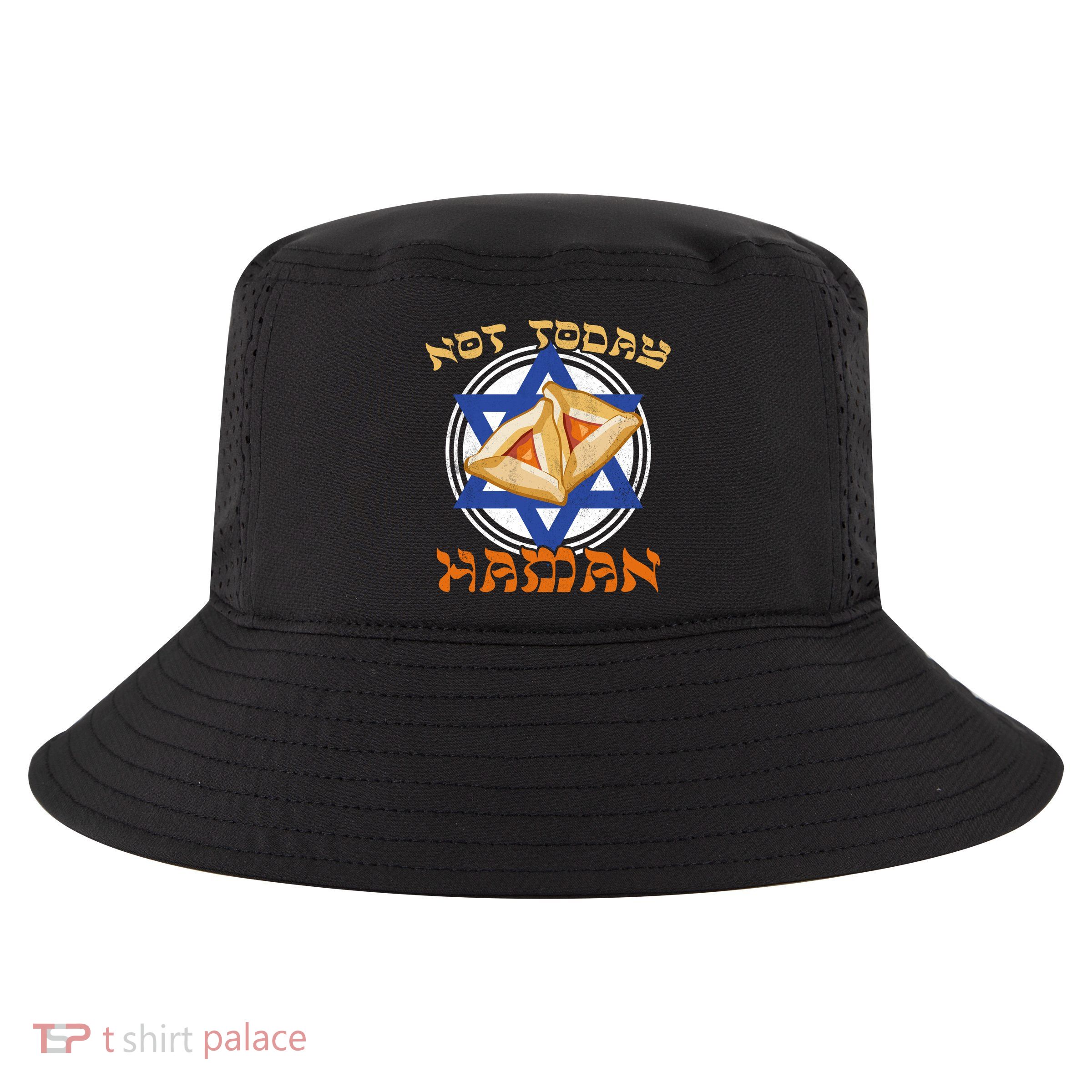Not Today Haman  Cool Comfort Performance Bucket Hat