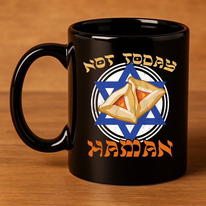 Not Today Haman  11oz C Handle Ceramic Mug