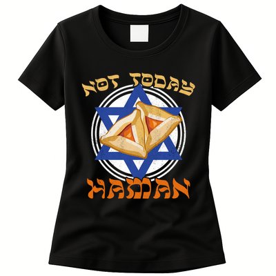 Not Today Haman  Womens T-Shirt