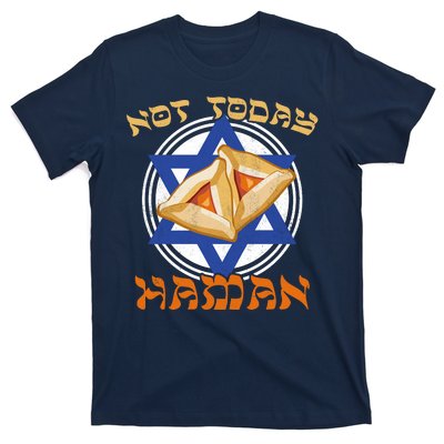 Not Today Haman  T-Shirt