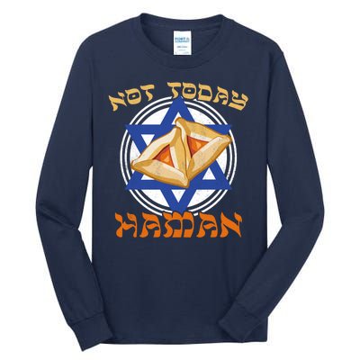 Not Today Haman  Tall Long Sleeve T-Shirt