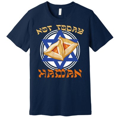 Not Today Haman  Premium T-Shirt