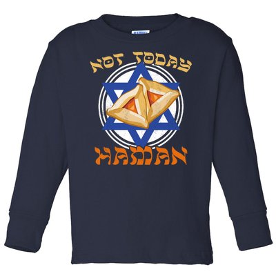 Not Today Haman  Toddler Long Sleeve Shirt