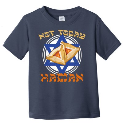 Not Today Haman  Toddler T-Shirt