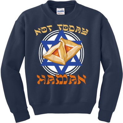 Not Today Haman  Kids Sweatshirt