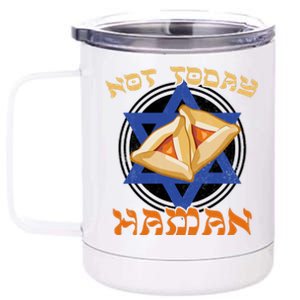 Not Today Haman  12 oz Stainless Steel Tumbler Cup