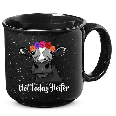 Not Today Heifer 15oz Campfire Ceramic Mug