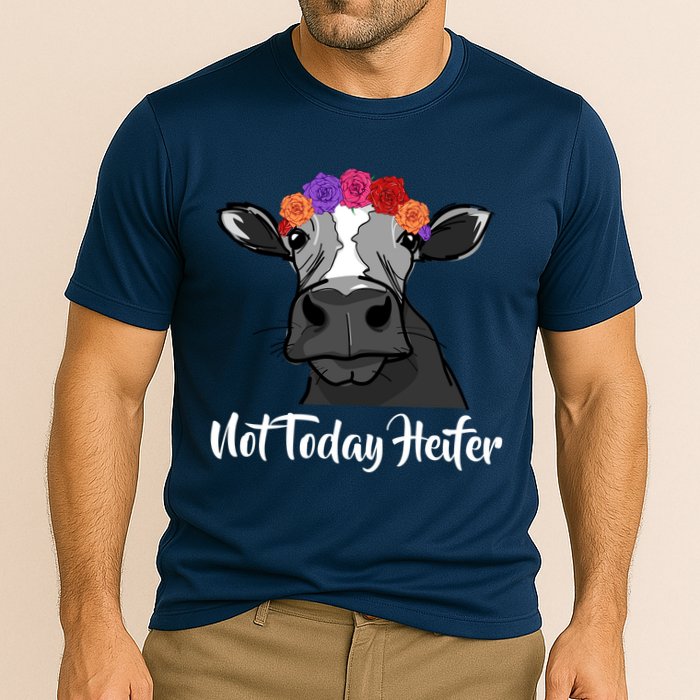 Not Today Heifer Performance Shirt