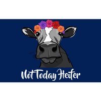 Not Today Heifer Bumper Sticker