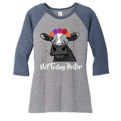 Not Today Heifer Women's Tri-Blend 3/4-Sleeve Raglan Shirt