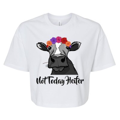 Not Today Heifer Bella+Canvas Jersey Crop Tee