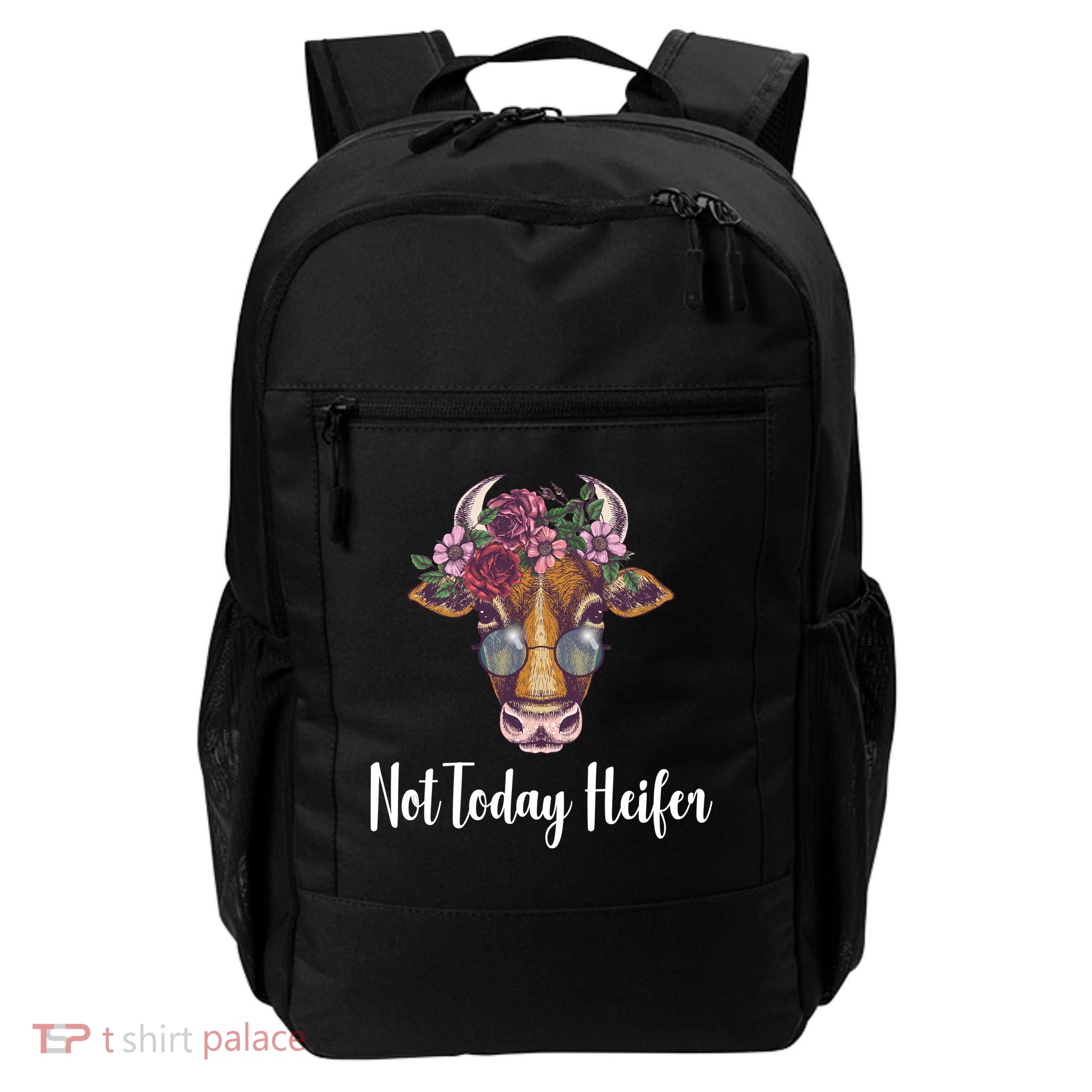 Not Today Heifer Funny Daily Commute Backpack