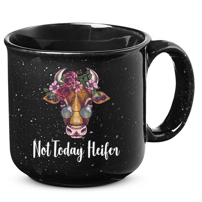 Not Today Heifer Funny 15oz Campfire Ceramic Mug