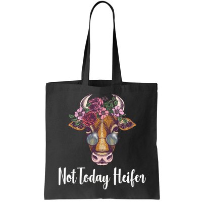 Not Today Heifer Funny Bag