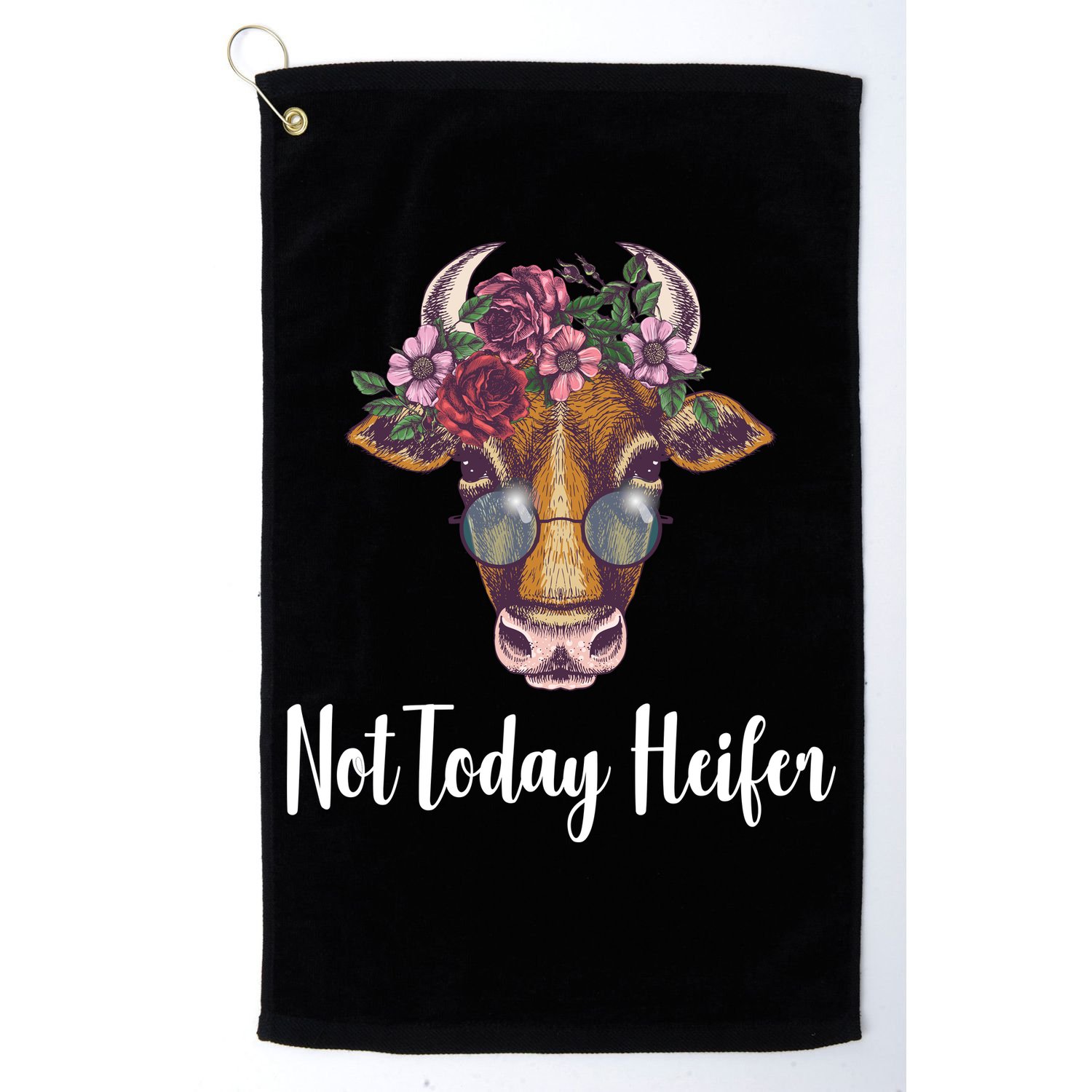 Not Today Heifer Funny Golf Towel