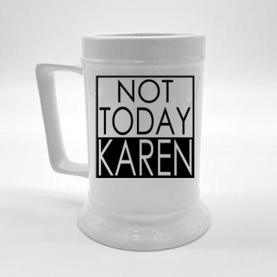 Not Today Karen Beer Stein