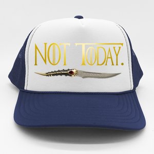 Not Today Limited Edition Trucker Hat