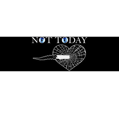 Not Today Night King Slayer Bumper Sticker