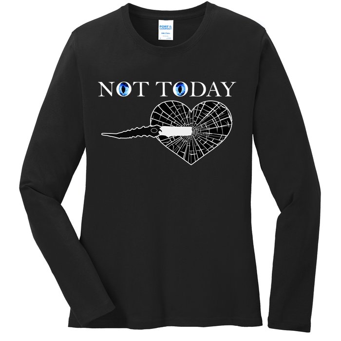 Not Today Night King Slayer Ladies Long Sleeve Shirt