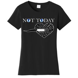 Not Today Night King Slayer Women's T-Shirt