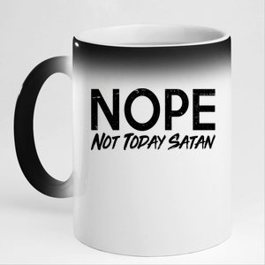 Not Today Satan 11oz Black Color Changing Mug