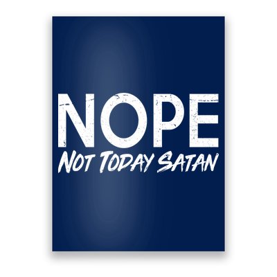 Not Today Satan Poster