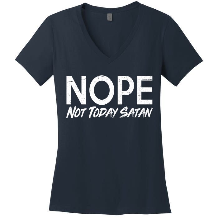 Not Today Satan Women's V-Neck T-Shirt