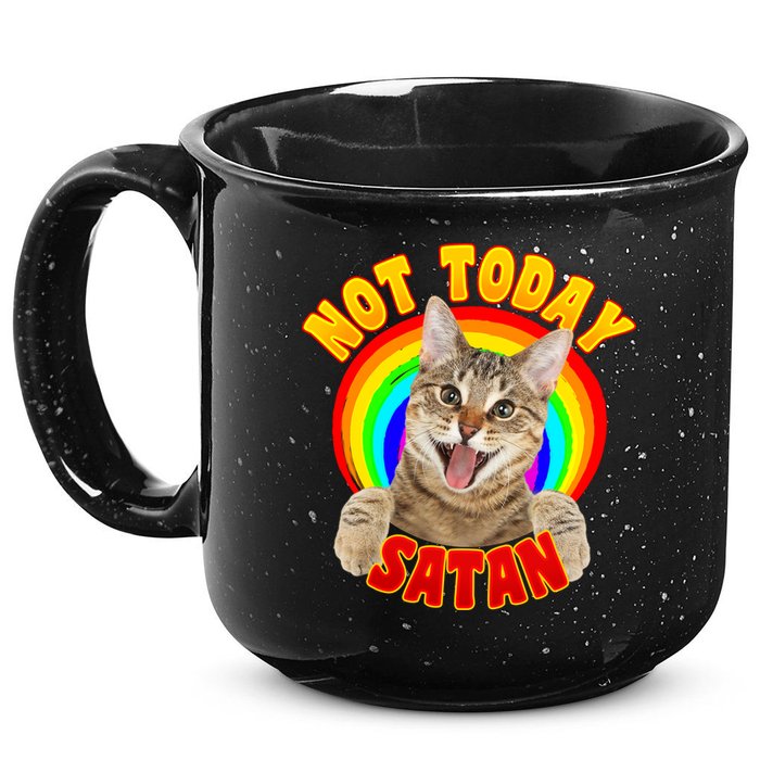 Not Today Satan Funny Cat Rainbow 15oz Campfire Ceramic Mug