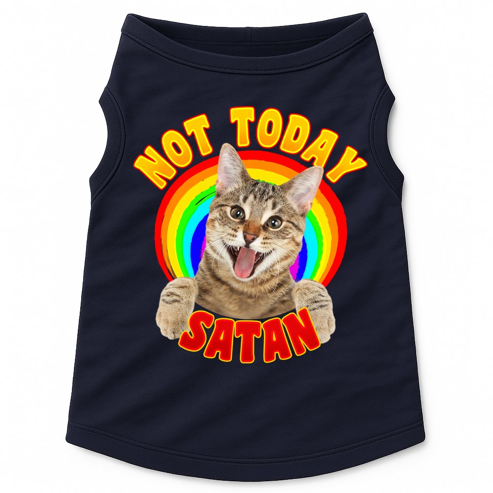 Not Today Satan Funny Cat Rainbow Doggie Tank
