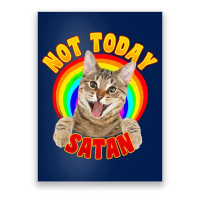 Not Today Satan Funny Cat Rainbow Poster