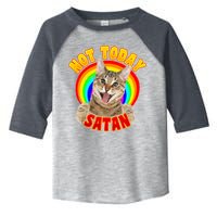 Not Today Satan Funny Cat Rainbow Toddler Fine Jersey T-Shirt