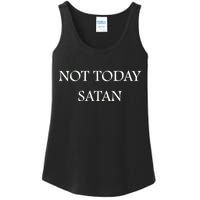 Not Today Satan Funny Devil Ladies Essential Tank