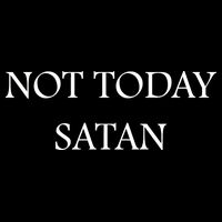 Not Today Satan Funny Devil 16 in Basic Backpack