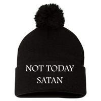 Not Today Satan Funny Devil Pom Pom 12in Knit Beanie