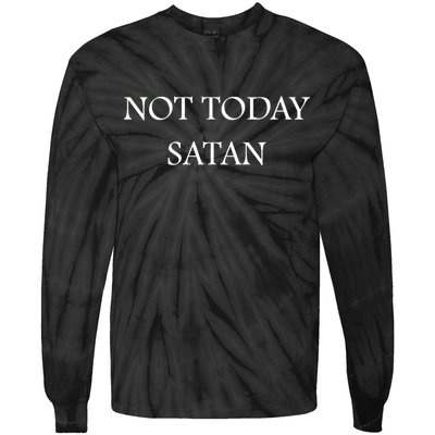 Not Today Satan Funny Devil Tie-Dye Long Sleeve Shirt