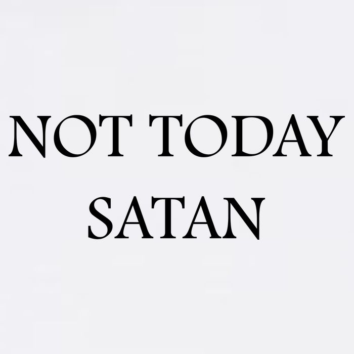 Not Today Satan Funny Devil Garment-Dyed Sweatshirt