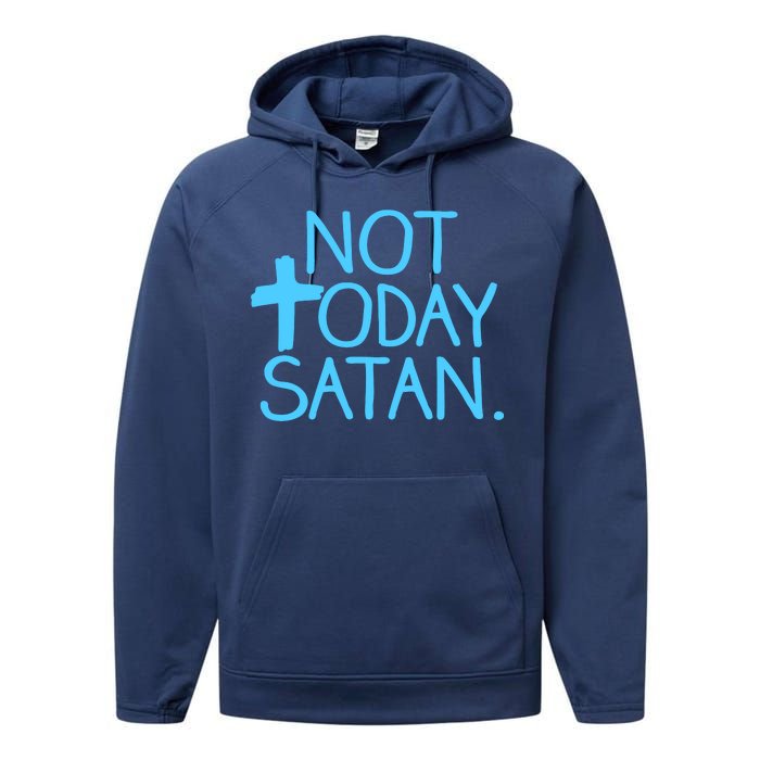 Not Today Satan Jesus Cross Performance Fleece Hoodie