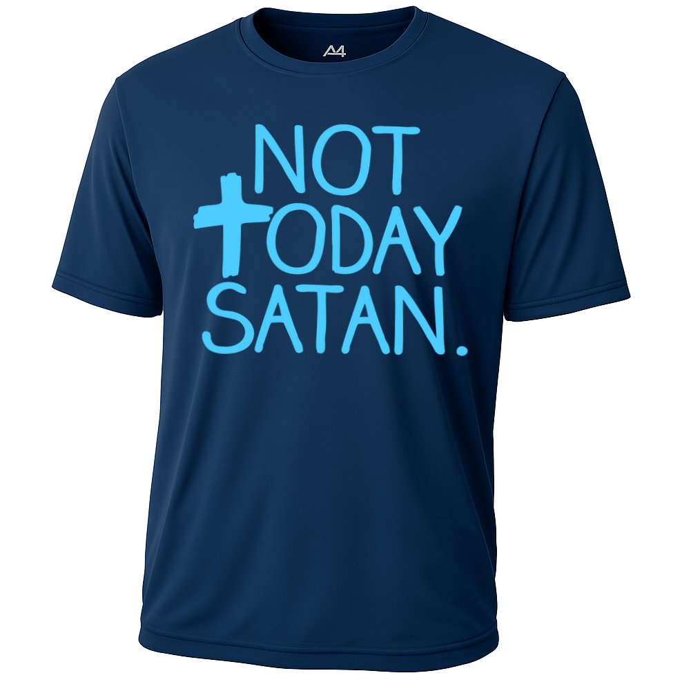 Not Today Satan Jesus Cross Cooling Performance Crew T-Shirt