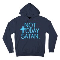 Not Today Satan Jesus Cross Hoodie