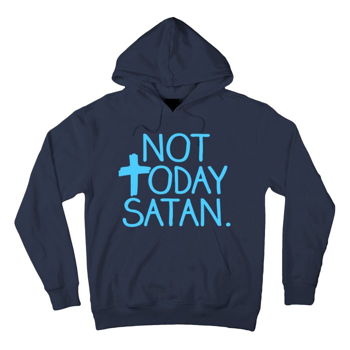 Not Today Satan Jesus Cross Hoodie