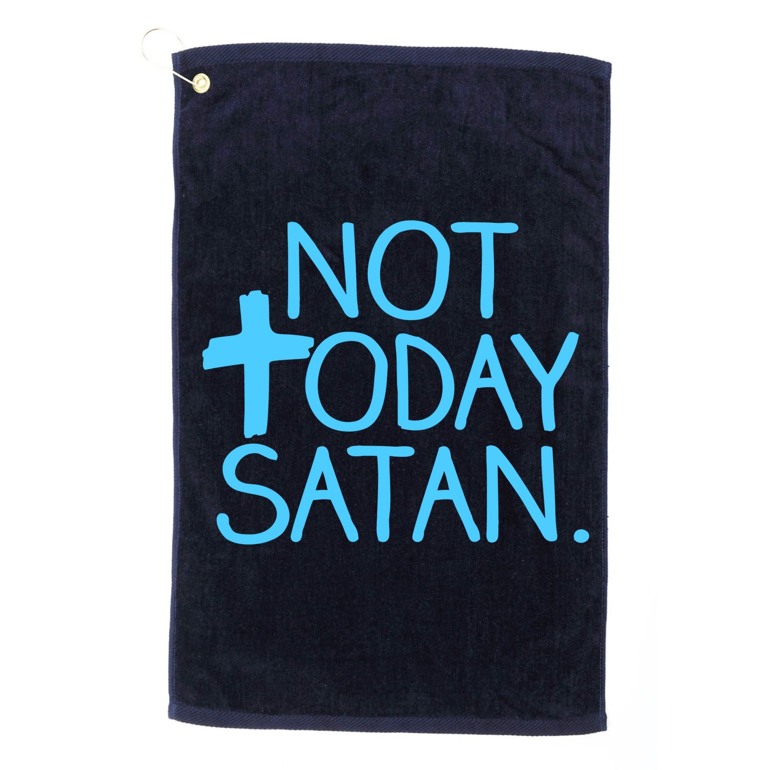 Not Today Satan Jesus Cross Golf Towel